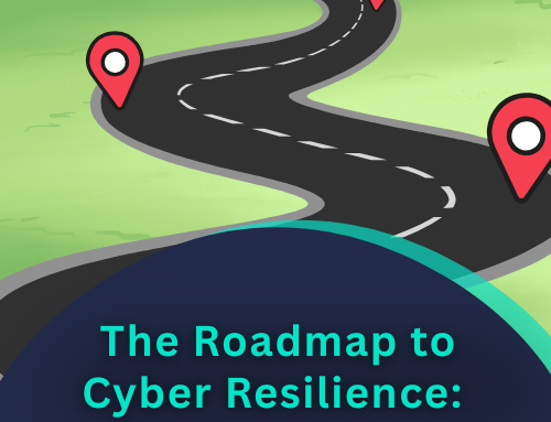 The Roadmap to Cyber Resilience: Building on the Foundations